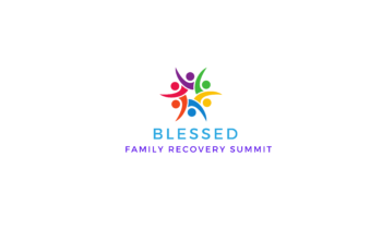 BLESSED FAMILY RECOVERY SUMMIT
